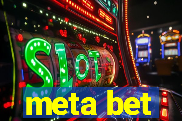 meta bet